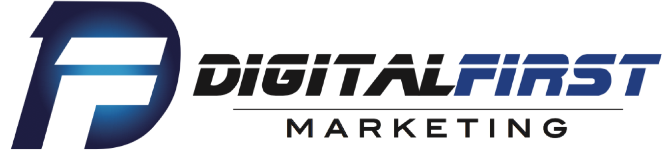 Digital First Marketing